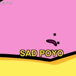 sad poyo