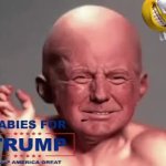 Babies for Trump MAGA funny GIF Template