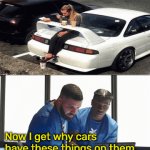 My dumbass originally thought they were handles so that skateboarders could grab hold of your car easier | Now I get why cars have these things on them. | image tagged in gifs,the more you know | made w/ Imgflip video-to-gif maker