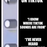 Other musicals too, but there are the big ones | “I’M ON TIKTOK”; “I KNOW WHERE TIKTOK SOUNDS ARE FROM”; “I’VE NEVER HEARD ANYTHING FROM HAMILTON OR SIX” | image tagged in gifs,musicals,musical,tiktok | made w/ Imgflip video-to-gif maker