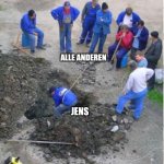 Construction workers observing | KOCHSITUATION; ALLE ANDEREN; JENS | image tagged in construction workers observing | made w/ Imgflip meme maker