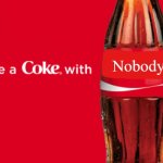 Share A Coke To Nobody | Nobody | image tagged in share a coke with blank | made w/ Imgflip meme maker