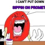 I CAN'T PUT DOWN THE CUP!!! ?? | I CAN'T PUT DOWN THE CUP!!! SIPPIN ON PROMETHAZINE!!! LEAN | image tagged in m m crying,lean | made w/ Imgflip meme maker