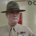 Red Foreman as  Gunnery Sergeant Hartman