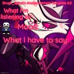 Drunk_Spinel’s Announcement Template (Angel_Dust_’s resurgence) meme