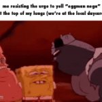 relatable | me resisting the urge to yell “eggman nega” at the top of my lungs (we’re at the local daycare) | image tagged in gifs,evil | made w/ Imgflip video-to-gif maker
