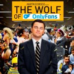 The Wolf Of Onlyfans