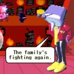 The family’s fighting again.