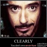 clearly you dont own