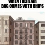 Lays moment | LAYS CUSTOMERS WHEN THEIR AIR BAG COMES WITH CHIPS | image tagged in gifs,lays chips | made w/ Imgflip video-to-gif maker