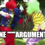 an average kids movie is more mature than this bullshit | ONLINE """ARGUMENTS""" | image tagged in gifs,clown fight,argument | made w/ Imgflip video-to-gif maker