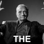 the | THE | image tagged in absolute cinema | made w/ Imgflip meme maker