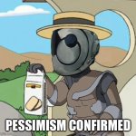 Murderbot Pessimism Confirmed meme