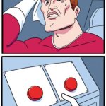 Two 2 buttons meme
