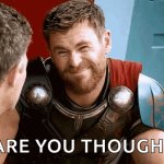 better thor are you though