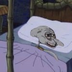 sleep deprived squidward