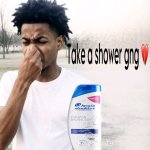 Take a shower gng