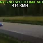 Fun Times | GERMANY’S NO SPEED LIMIT AUTOBAHN; 414 KMH | image tagged in gifs,speed,autobahn,germany,no speed limit,moving | made w/ Imgflip video-to-gif maker