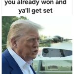 Trump They don't know wtf they're doing