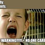 uttp be like (bored bc of this cr@p) | Nobody:
UTTP mfs:; 69TH WARNING!!!!! + NO ONE CARES!!!!! | image tagged in zazoo little boy,uttp,funny,memes,so true memes,bored | made w/ Imgflip meme maker