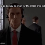 I’m sure the site mods are figuring it out. | Imgflip on its way to crash for the 100th time today: | image tagged in gifs,memes,funny,imgflip,crash | made w/ Imgflip video-to-gif maker
