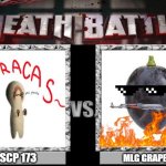 LOL | SCP 173; MLG GRAPE | image tagged in death battle | made w/ Imgflip meme maker