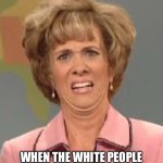 Squid game | WHEN THE WHITE PEOPLE IN SQUID GAME START TALKING | image tagged in disgusted face | made w/ Imgflip meme maker