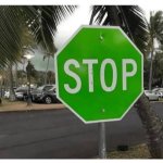Green stop