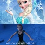 Elsa, Anna kalt kalt kalt