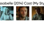 Jessabelle (2014) Cast (My Style) meme