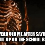 shut up! | 8 YEAR OLD ME AFTER SAYING SHUT UP ON THE SCHOOL BUS | image tagged in gifs,shut up,damn | made w/ Imgflip video-to-gif maker