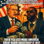Trump and Gucci mane meme
