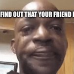 my live reaction | POV YOU FIND OUT THAT YOUR FRIEND IS A FURRY | image tagged in gifs,anti furry,memes,relatable | made w/ Imgflip video-to-gif maker