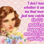 Centuries Of Unimaginable Torture And Suffering Because Men Never Caught On | I don't know whether it angers me that men are just now catching on; Or if it makes me happy that men are finally catching on | image tagged in irritated retro woman,sexism,sexist,wake up,the great awakening,memes | made w/ Imgflip meme maker