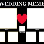 Wedding Meme - Blank