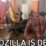 Godzilla Is Dead meme