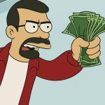 Shut up and take my money - tk version