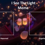 I See The Light Meme