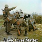 Yugoslav People’s Army Ground Infantry | Slavic Lives Matter | image tagged in yugoslav people s army ground infantry,slavic lives matter,yugoslavic | made w/ Imgflip meme maker