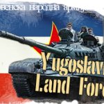 Yugoslavian Land Forces meme