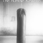 The humble Rewrite: