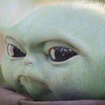 Disgusted Baby Yoda