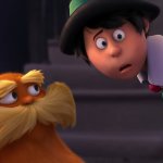 Shocked Onceler and sad Lorax