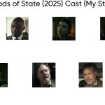Heads of State (2025) Cast (My Style)