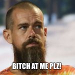 Butcher | BITCH AT ME PLZ! | image tagged in bitch at me | made w/ Imgflip meme maker