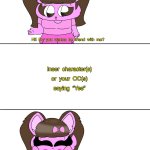 Ruin This Fill In Meme!!!!!!!!!!!!!!!!!!!!!!!!!!!!!!!!!!!!! #149 meme