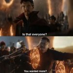 Is That Everyone? (Avengers: Endgame) template