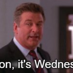 Lemon, it's Wednesday