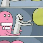 Running Away Balloon 3-panel | STARTING MY MLIS; FINDING A JOB; GOV'T CLOSING LIBRARIES | image tagged in running away balloon 3-panel | made w/ Imgflip meme maker