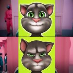 this is too accurate for me(My Talking Tom) | image tagged in squid game smile meme template,talking tom | made w/ Imgflip meme maker